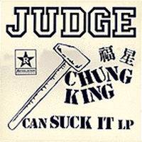 Judge : Chung King Can Suck It
